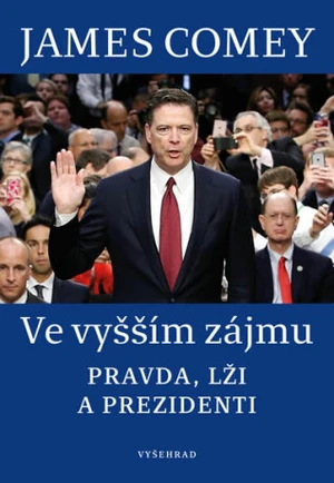 Ve vyšším zájmu - James Comey