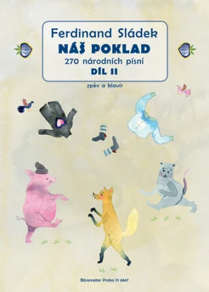 Náš poklad II. díl - Ferdinand Sládek