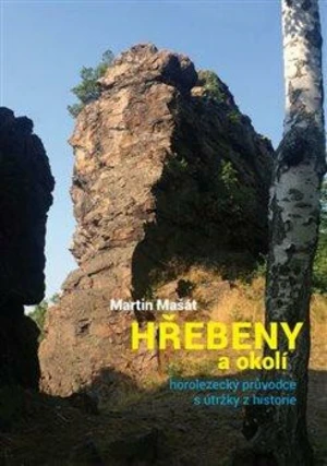 Hřebeny a okolí - Martin Mašát