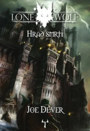 Hrad smrti - Joe Dever