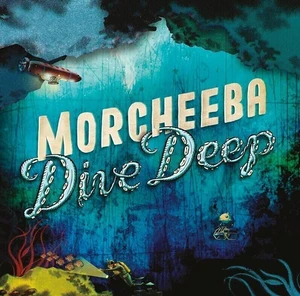 Morcheeba - Dive Deep (Clear Coloured) (180 g) (LP)