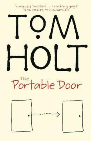 The Portable Door - Tom Holt