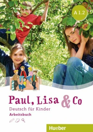 Paul, Lisa & Co A1/2 - Arbeitsbuch