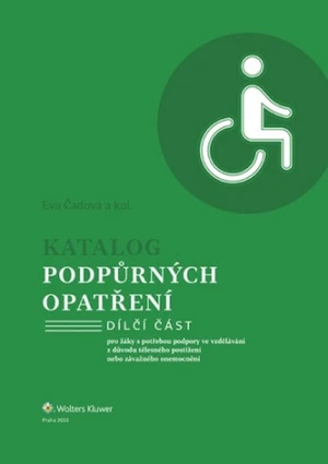 Katalog podpůrných opatření Tělesné postižení - Eva Čadová