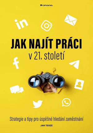 Jak najít práci v 21. století, Tegze Jan