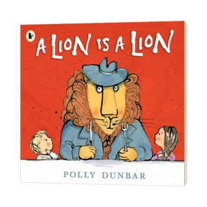 A Lion Is a Lion , Children's books aged 3 4 5 6, English picture books, 9781406382822