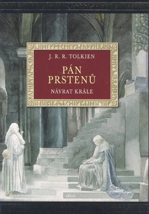 Pán prstenů Návrat krále - J. R. R. Tolkien, Alan Lee