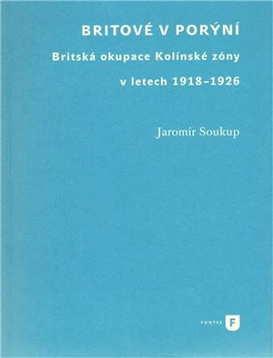 Britové v Porýní - Jaromír Soukup