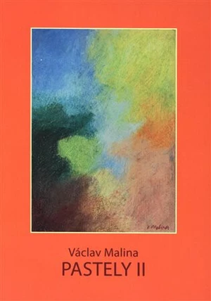 Václav Malina - Pastely II - Václav Malina