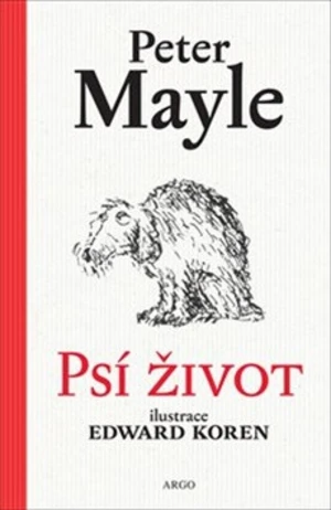 Psí život - Peter Mayle