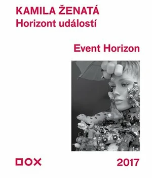 Horizont událostí / Event Horizon - Kamila Ženatá