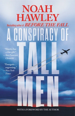 A Conspiracy of Tall Men