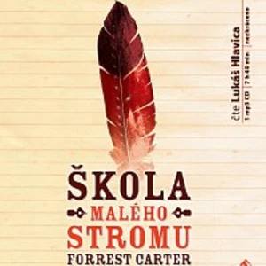 Lukáš Hlavica – Škola Malého stromu (MP3-CD)