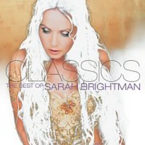 Sarah Brightman – Classics - The Best Of Sarah Brightman