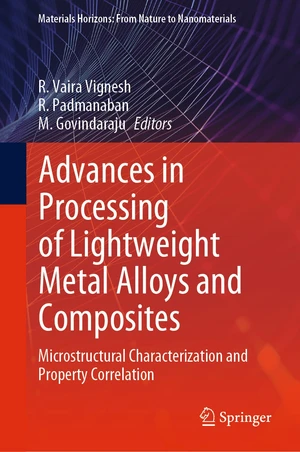 Advances in Processing of Lightweight Metal Alloys and Composites