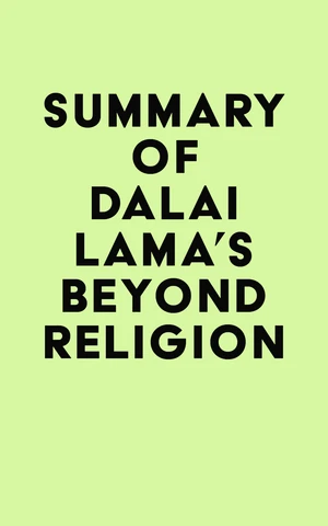 Summary of Dalai Lama's Beyond Religion