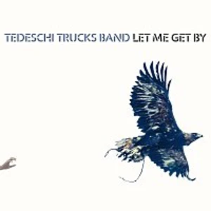 Tedeschi Trucks Band – Let Me Get By