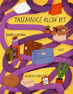 Tasemnice hledá byt - Ondřej Hrabal, Alžběta Z. Göbelová