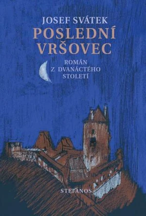 Poslední Vršovec - Josef Svátek - e-kniha