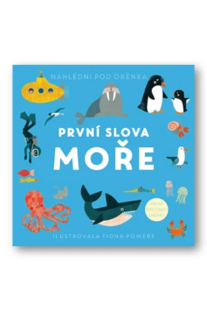 První slova Moře Fiona Powers - Fiona Powers