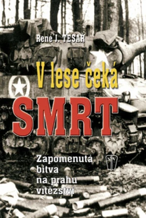 V lese čeká smrt - René J. Tesař