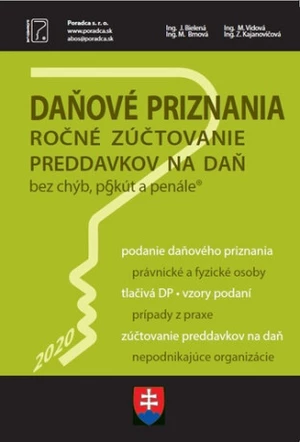 Daňové priznania 2020 ročné zúčtovanie preddavkov na daň - Miroslava Brnová, M. Vidová, J. Bielená