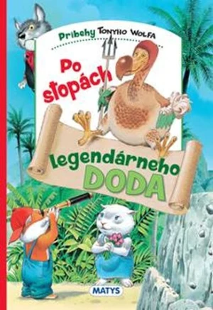 Po stopách legendárneho Doda - Tony Wolf