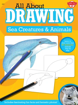 All About Drawing Sea Creatures & Animals