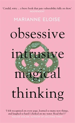 Obsessive, Intrusive, Magical Thinking