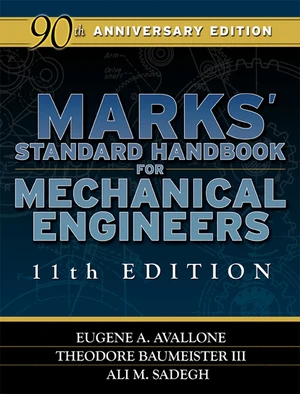 Marks' Standard Handbook for Mechanical Engineers