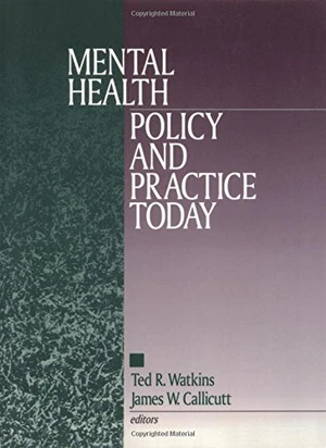 Mental Health Policy and Practice Today