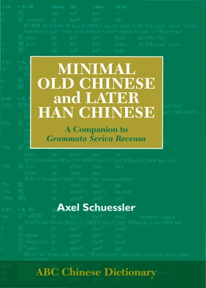 Minimal Old Chinese and Later Han Chinese