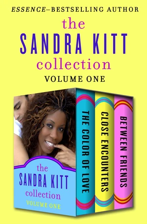 The Sandra Kitt Collection Volume One