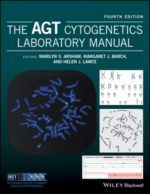 The AGT Cytogenetics Laboratory Manual