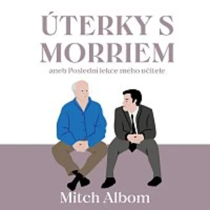 Tomáš Černý – Albom: Úterky s Morriem aneb Poslední lekce mého učitele CD-MP3