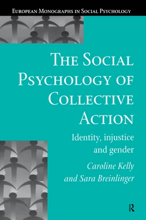 The Social Psychology of Collective Action