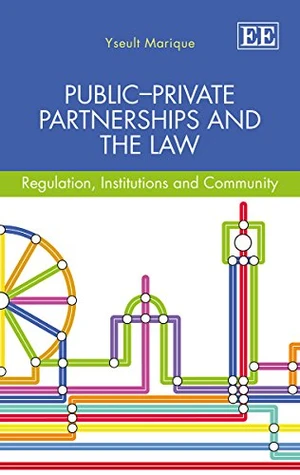 PublicâPrivate Partnerships and the Law