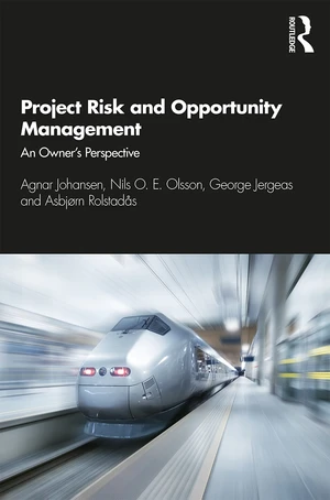 Project Risk and Opportunity Management