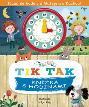 TIK TAK: Knížka s hodinami