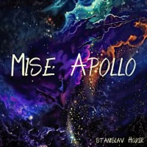 Stanislav Hojgr – Mise Apollo