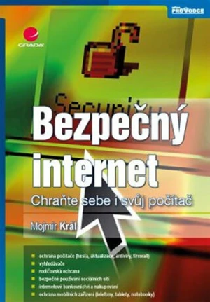 Bezpečný internet - Mojmír Král