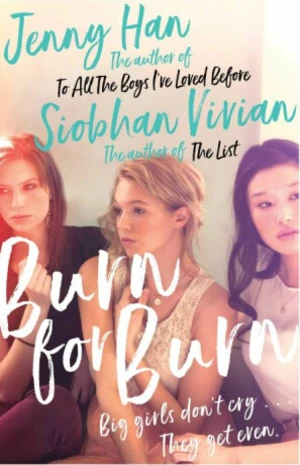 Burn for Burn - Han Jenny, Vivian Siobhan