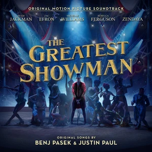 Various Artists - The Greatest Showman On Earth (Original Motion Picture Soundtrack) (LP)