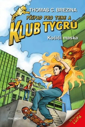 Klub Tygrů – Kočičí maska - Thomas C. Brezina