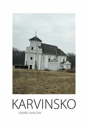 Karvinsko - Ondřej Durczak