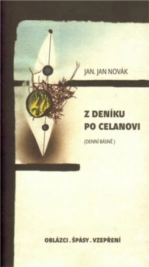 Z deníku po Celanovi - Jan Jan. Novák