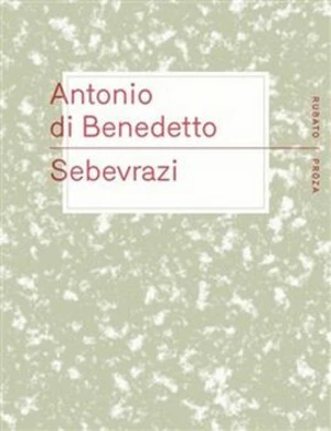 Sebevrazi - Antonio Di Benedetto