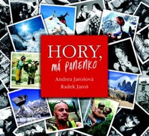 Hory, má panenko - Pavel Čech, Radek Jaroš, Andrea Jarošová