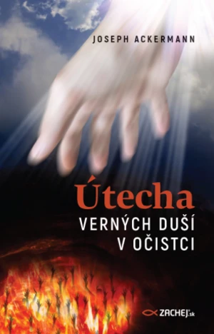 Útecha verných duší v očistci - Joseph Ackermann - e-kniha