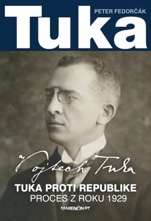 Tuka proti republike|Proces z roku 1929 - Peter Fedorčák - e-kniha